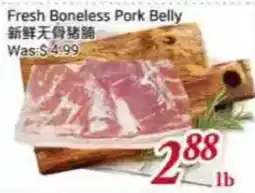 Tone Tai Supermarket Fresh Boneless Pork Belly offer