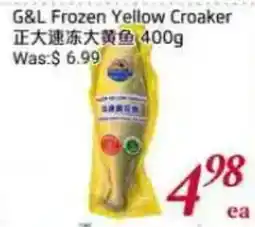 Tone Tai Supermarket G&L frozen yellow croaker offer