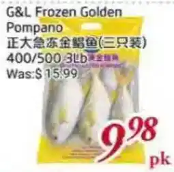Tone Tai Supermarket G&L frozen golden pompano offer
