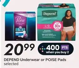 Safeway Depend Underwear or Poise Pads offer