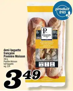 Marché Richelieu Première Moisson demi-baguette française offer