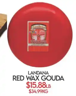 Fiesta Farms Landana red wax gouda offer