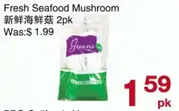 First Choice Supermarket Guan's Fresh Seafood Mushroom offer