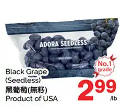 T&T Supermarket Adora seedless black grape offer