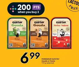 Safeway Monsieur Gustav Gouda or Swiss offer