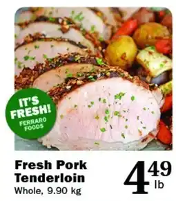 Ferraro Foods Ferraro Foods fresh pork tenderloin offer