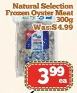 Nations Fresh Foods Natural Selection Frozen Oyster Meat offer