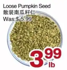 First Choice Supermarket Loose Pumpkin Seed offer