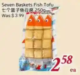 Tone Tai Supermarket Seven Baskets Fish Tofu offer