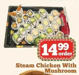 Nations Fresh Foods Steam Chicken With Mushroom offer