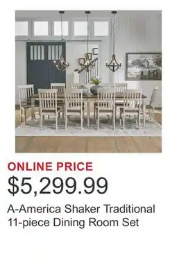 Costco A-America Shaker Traditional 11-piece Dining Room Set offer