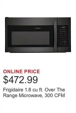 Costco Frigidaire 1.8 cu ft. Over The Range Microwave, 300 CFM offer