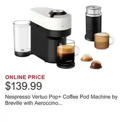 Costco Nespresso Vertuo Pop+ Coffee Pod Machine by Breville with Aeroccino with $25 Nespresso Coffee Credit offer