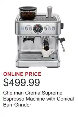 Costco Chefman Crema Supreme Espresso Machine with Conical Burr Grinder offer