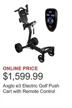 Costco Axglo e3 Electric Golf Push Cart with Remote Control offer