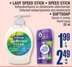 Jean Coutu LADY SPEED STICK, SPEED STICK, SOFTSOAP Selected products offer