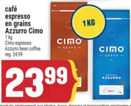 Marché Adonis CAFÉ ESPRESSO EN GRAINS AZZURRO CIMO | CIMO ESPRESSO AZZURRO BEAN COFFEE offer