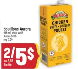 Marché Adonis BOUILLONS AURORA | AURORA BROTH offer