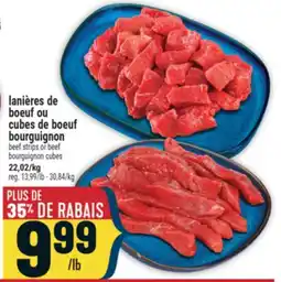 Marché Adonis LANIÈRES DE BOEUF OU CUBES DE BOEUF BOURGUIGNON | BEEF STRIPS OR BEEF BOURGUIGNON CUBES offer