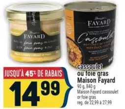 Marché Adonis CASSOULET OU FOIE GRAS MAISON FAYARD | MAISON FAYARD CASSOULET OR FOIE GRAS offer