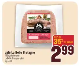 Marché Adonis PÂTÉ LA BELLE BRETAGNE | LA BELLE BRETAGNE PÂTÉ offer