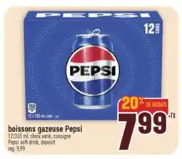 Marché Adonis BOISSONS GAZEUSE PEPSI | PEPSI SOFT DRINK, DEPOSIT offer