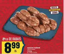 Marché Adonis SAUCISSES MAKANEK | MAKANEK SAUSAGES offer