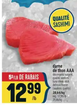Marché Adonis DARNE DE THON AAA | TUNA STEAK AAA offer