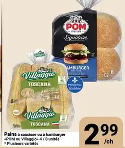 Pasquier Pains à saucisse ou à hamburger POM ou Villaggio offer