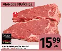 Pasquier Bifteck de contre-filet avec os Sélection Pasquier offer