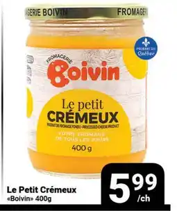Pasquier Le Petit Crémeux Boivin offer