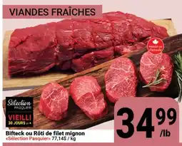 Pasquier Bifteck ou Rôtí de filet mignon Selection Pasquier offer