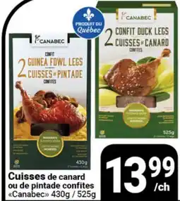 Pasquier Cuisses de canard ou de pintade confites Canabec offer