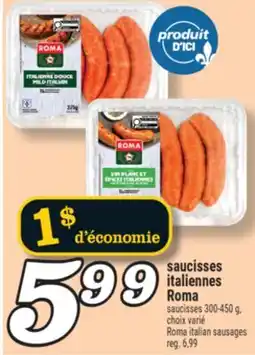 Marché Richelieu saucisses italiennes Roma | Roma italian sausages offer
