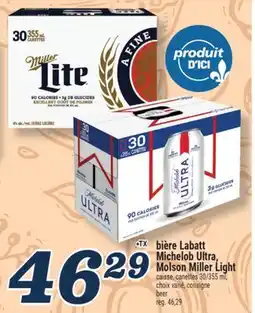 Marché Richelieu BIÈRE LABATT MICHELOB ULTRA, MOLSON MILLER LIGHT | BEER offer