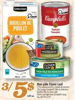 Marché Richelieu thon pâle Clover Leaf | CloverLeaf light tuna, Campbell's soup offer