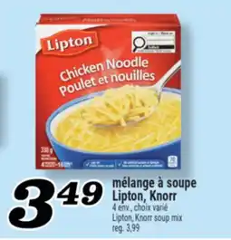 Marché Richelieu MÉLANGE À SOUPE LIPTON, KNORR | LIPTON, KNORR SOUP MIX offer