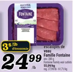 Marché Richelieu ESCALOPES DE VEAU FAMILLE FONTAINE | FONTAINE FAMILY VEAL CUTLETS offer