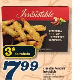 Marché Richelieu Crevettes tempura Irrésistible | Irrésistible tempura shrimp offer