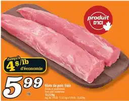 Marché Richelieu filets de porc frais | fresh pork tenderloins offer