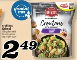 Marché Richelieu croûtons Grissol | Grissol croutons offer