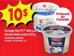 Maxi FROMAGE FETA PC, 400 G OU BURRATA BELLA CASARA, 250 G offer