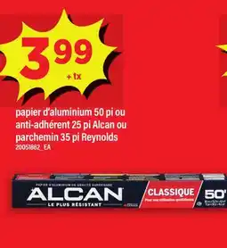 Maxi PAPIER D'ALUMINIUM 50 PI OU ANTI-ADHÉRENT 25 PI ALCAN OU PARCHEMIN 35 PI REYNOLDS offer