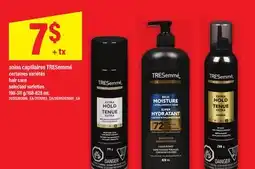 Maxi SOINS CAPILLAIRES TRESEMMÉ | HAIR CARE, 198-311 g/168-828 mL offer
