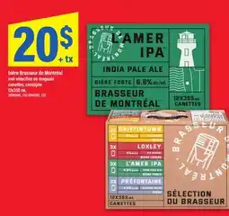 Maxi BIÈRE BRASSEUR DE MONTRÉAL offer