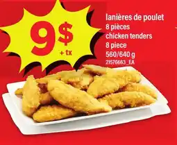 Maxi LANIÈRES DE POULET 8 PIÈCES | CHICKEN TENDERS 8 PIECE, 560/640 g offer