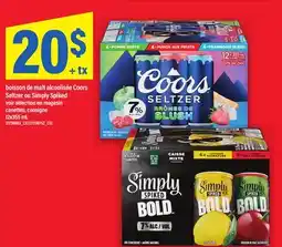 Maxi BOISSON DE MALT ALCOOLISÉE COORS SELTZER OU SIMPLY SPIKED offer