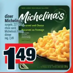 Super C dîner Michelina's | Michelina's frozen dinner offer