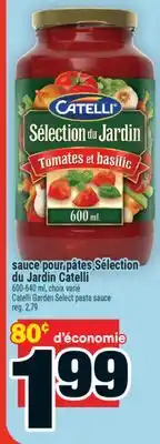 Super C sauce pour pâtes Sélection duJardin Catelli | Catelli GardenSelect pasta sauce offer