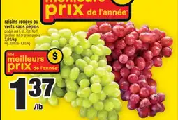 Super C raisins rouges ou verts sans pépins offer